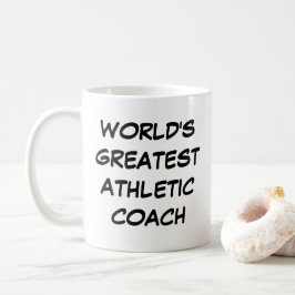 'World's Greatest Athletic Coach'-Mok Koffiemok