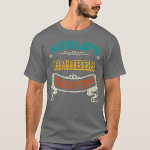 WORLDS GREATEST BARBER T-SHIRT