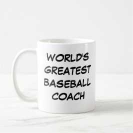 'World's Greatest Baseball Coach'-Mok Koffiemok