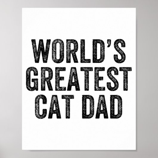 World's Greatest Cat Dad Funny Dad Joke Father's D Poster (Voorkant)
