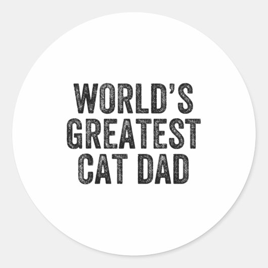 World's Greatest Cat Dad Funny Dad Joke Father's D Ronde Sticker (Voorkant)