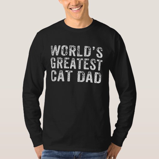 World's Greatest Cat Dad Fur Parent Cat Owner   2 T-shirt (Voorkant)