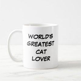 'World's Greatest Cat Lover'-Mok Koffiemok