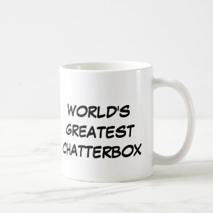 'World's Greatest Chatterbox'-Mok Koffiemok