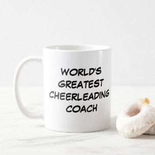 'World's Greatest Cheerlead Coach'-Mok Koffiemok