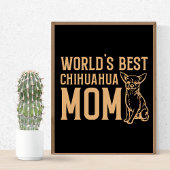 Worlds Greatest Chihuahua Mam Poster