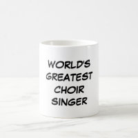 'World's Greatest Choir Singer'-Mok