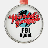 Worlds Greatest FBI Agent Metalen Ornament (Voorkant)