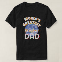 Worlds Greatest Foster Dad
