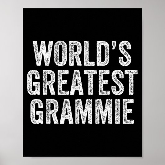 World's Greatest Grammie Funny Grandma Joke Mother Poster (Voorkant)