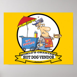 WORLDS GREATEST HOT DOG VENDOR MANNEN CARTOON POSTER