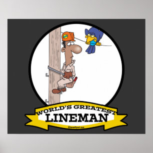 WORLDS GREATEST LINEMAN MANNEN CARTOON POSTER
