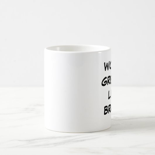 'World's Greatest Little Brother'-Mok Koffiemok (Center)