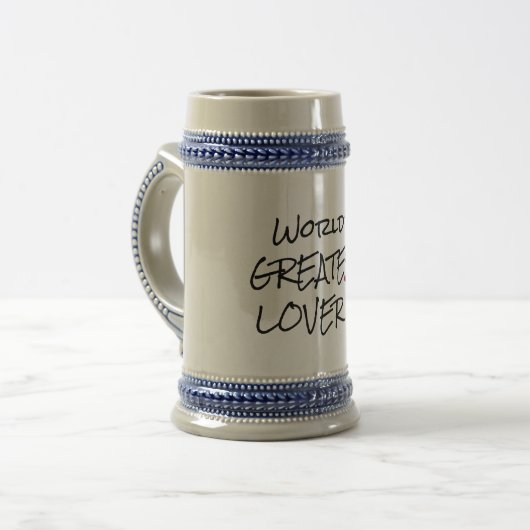 World's Greatest Lover Beer Stein - Romantic Quote Bierpul (Voorkant links)