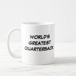 'World's Greatest Quarterback'-Mok Koffiemok