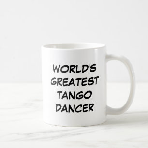 'World's Greatest Tango Dancer'-Mok Koffiemok