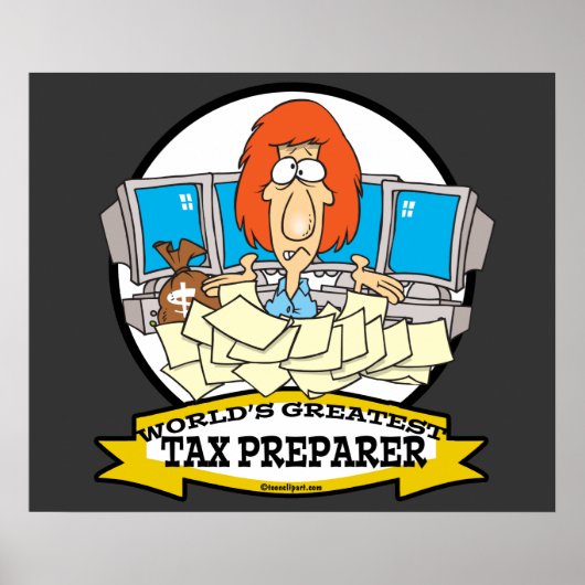 WORLDS GREATEST TAX PREPARER CARTOON POSTER (Voorkant)