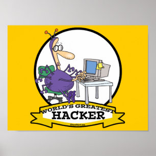 WORLDS GROATEST HACKER CARTOON POSTER
