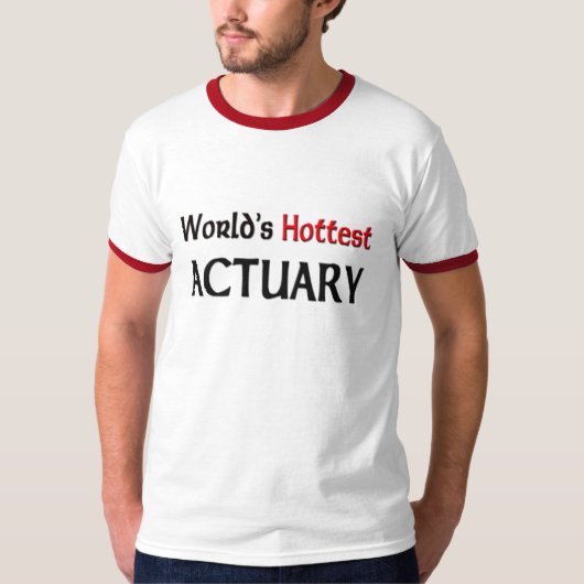 Worlds Hottest Actuary T-shirt (Voorkant)