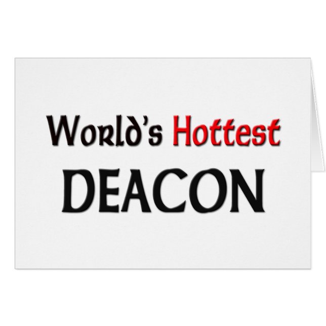 Worlds Hottest Deacon (Voorkant Horizontaal)