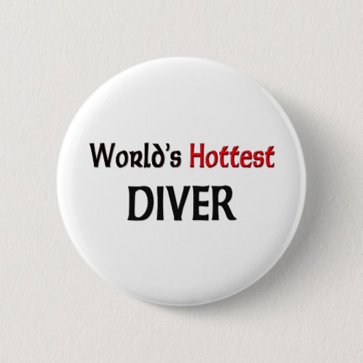 Worlds Hottest Diver Ronde Button 5,7 Cm (Voorkant)