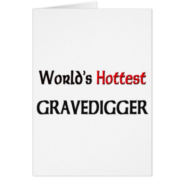 Worlds Hottest Gravedigger (Voorkant)
