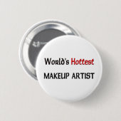 Worlds Hottest Makeup Artist Ronde Button 5,7 Cm (Voorkant /achterkant)