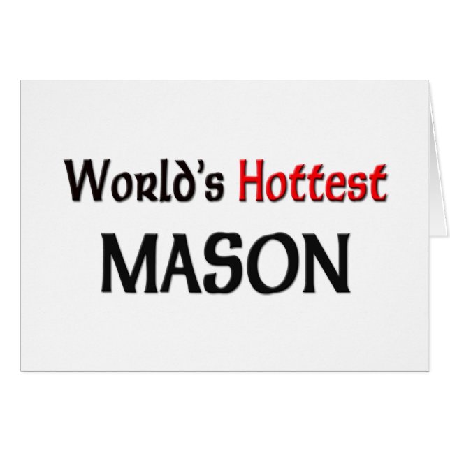 Worlds Hottest Mason (Voorkant Horizontaal)