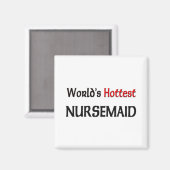 Worlds Hottest Nursemaid Magneet (Voorkant / Achterkant)