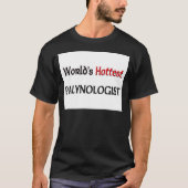 Worlds Hottest Palynologist T-shirt (Voorkant)