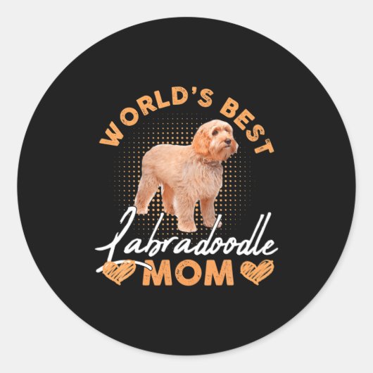 Worlds Labradoodle Mom Dog Funny  Ronde Sticker (Voorkant)