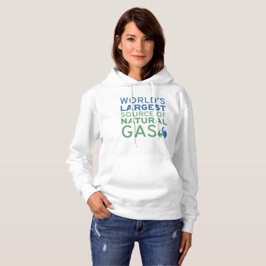World's Largest Source Of Natural Gas Hoodie (Voorkant volledig)