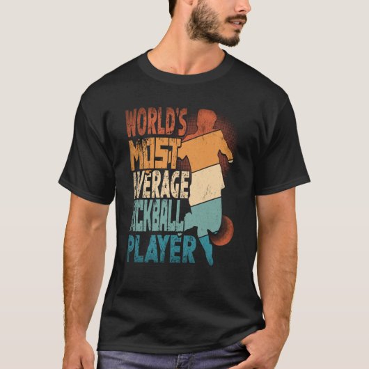 World's Most Average Kickball Player Kickballer T-shirt (Voorkant)