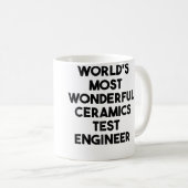 World'S Most Wonderful Ceramics Test Engineer Koffiemok (Voorkant rechts)