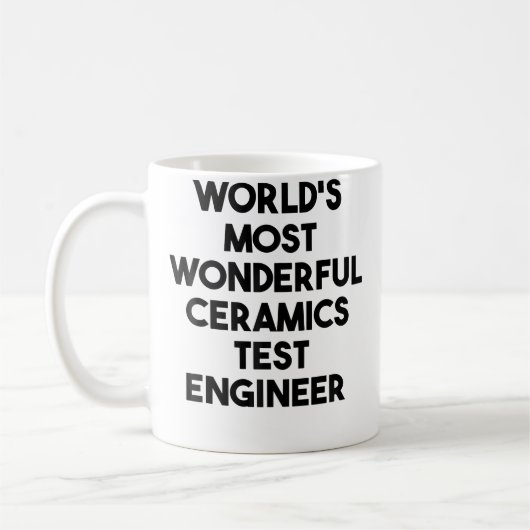 World'S Most Wonderful Ceramics Test Engineer Koffiemok (Links)