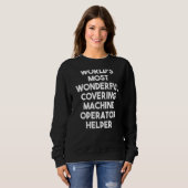 World's Most Wonderful Covering Machine Operator H Trui (Voorkant volledig)