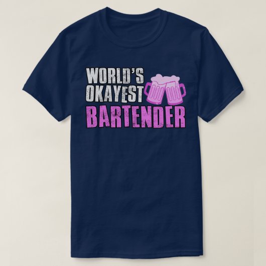 Worlds Okayest Bartender 2 T-shirt (Design voorkant)