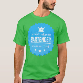 Worlds okayest Bartender Funny coole gift voor wer T-shirt