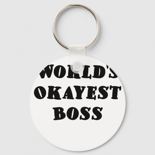 Worlds Okayest Boss Sleutelhanger (Voorkant)
