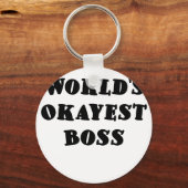 Worlds Okayest Boss Sleutelhanger (Voorkant)