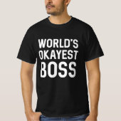 World's Okayest Boss T-shirt (Voorkant)