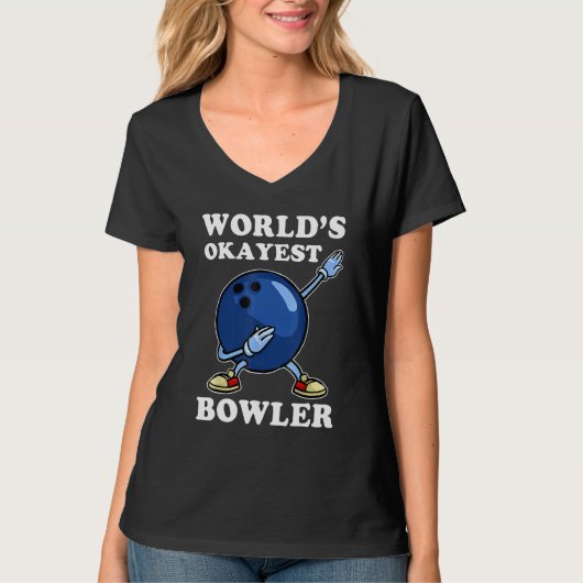 World's Okayest Bowler  Bowling Player T-shirt (Voorkant)