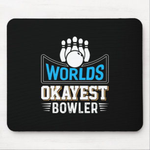 Worlds Okayest Bowler Muismat