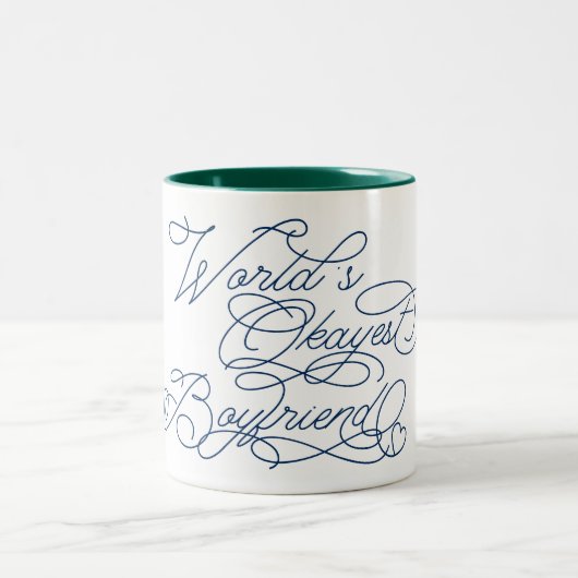 World's Okayest Boyvriend Funny Cute Love Quote Tweekleurige Koffiemok (Center)