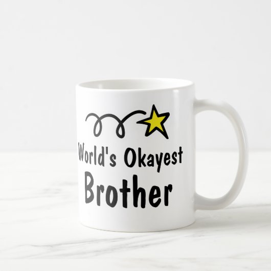 World's Okayest Brother Coffee Mok Gift (Rechts)