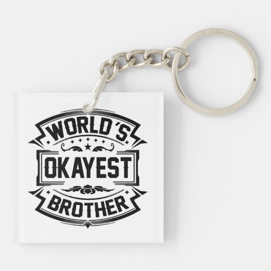 World's Okayest Brother Sleutelhanger (Achterkant)