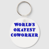Worlds Okayest Coarbeider Sleutelhanger (Voorkant)