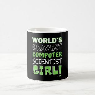 Worlds Okayest Computer Scientist Girl. Koffiemok