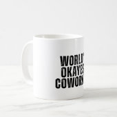 World's Okayest Coworkers Funny Koffiemok (Voorkant links)