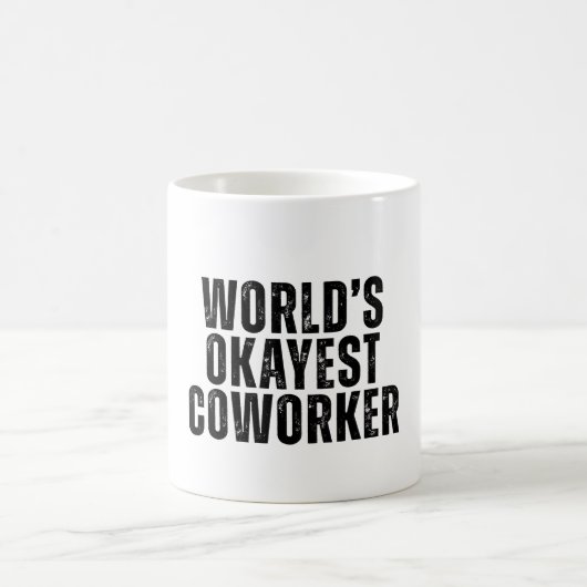 World's Okayest Coworkers Funny Koffiemok (Center)
